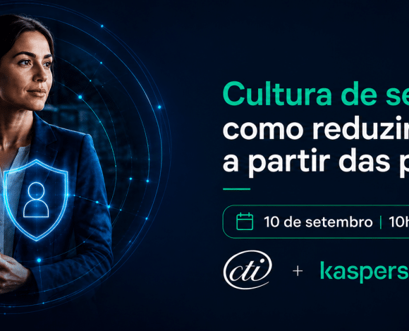 ChatGPT-Image-19-de-ago.-de-2026-11_09_52 CTI e Kaspersky promovem webinar sobre KASAP e como reduzir riscos a partir de pessoas
